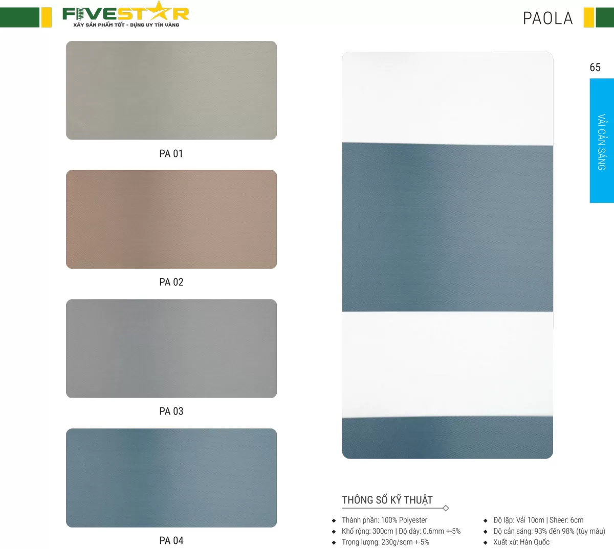 Rèm cầu vồng cản sáng hãng FIVESTAR mã Elise